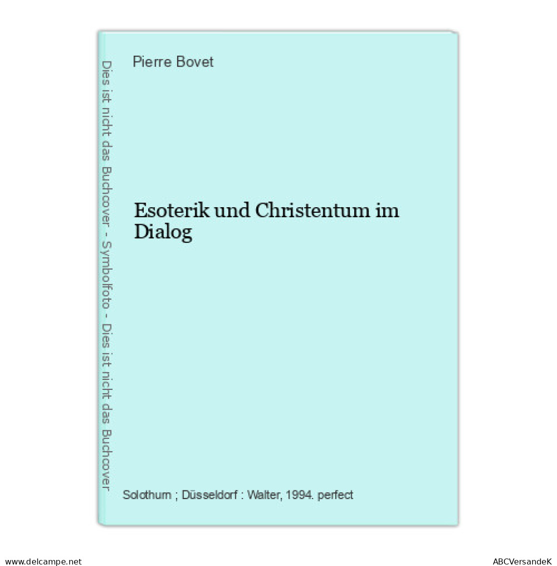 Esoterik Und Christentum Im Dialog - Altri & Non Classificati