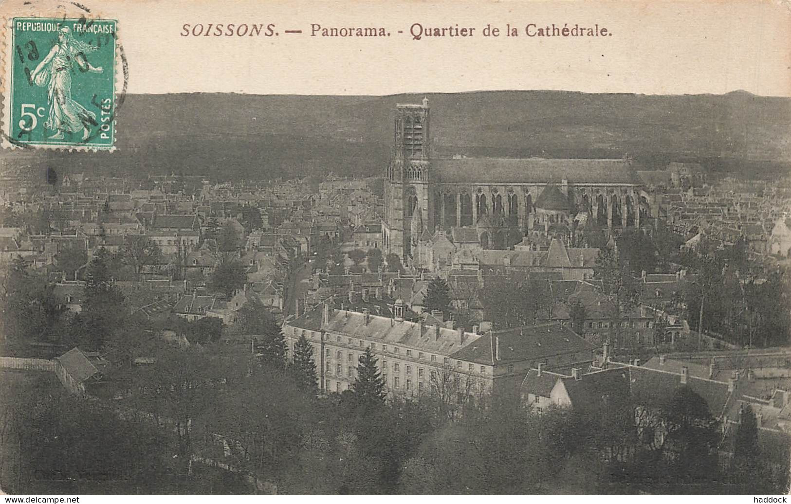 SOISSONS : PANORAMA - QUARTIER DE LA CATHEDRALE - Soissons