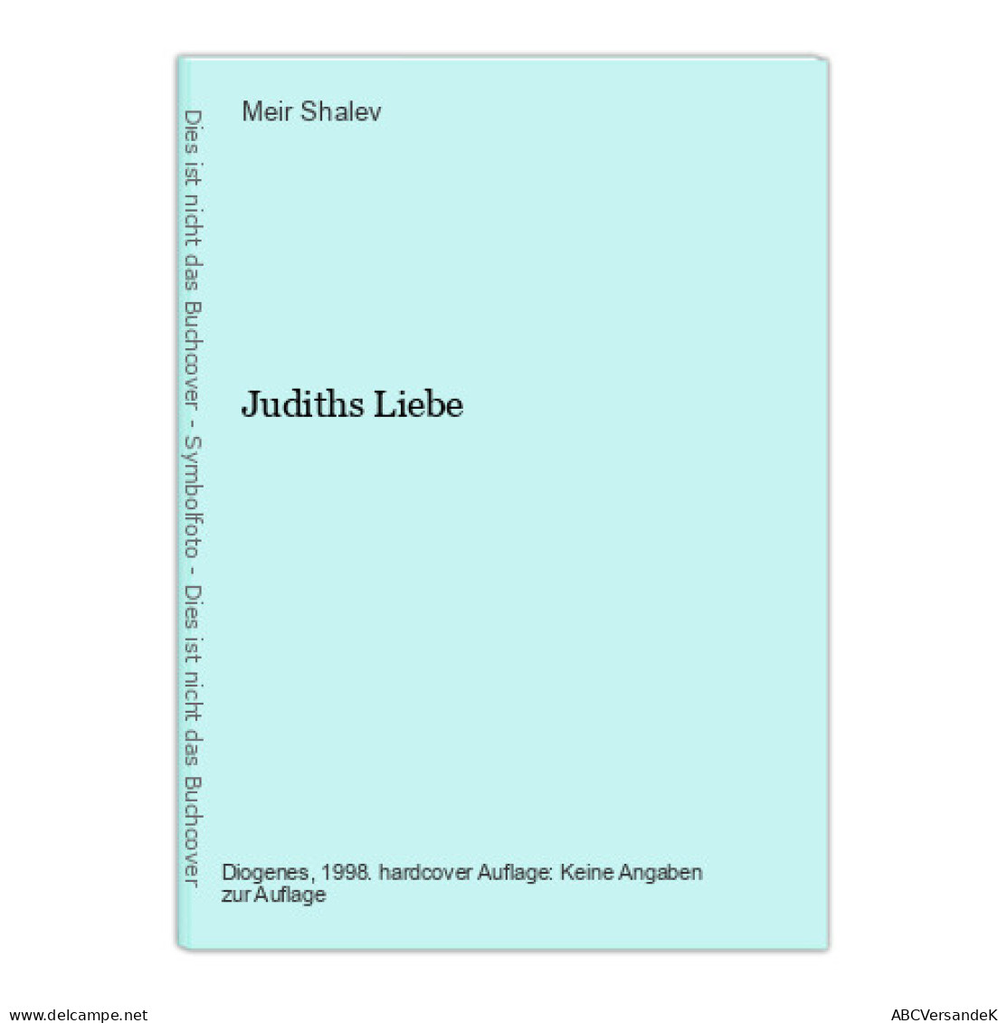 Judiths Liebe - Autres & Non Classés