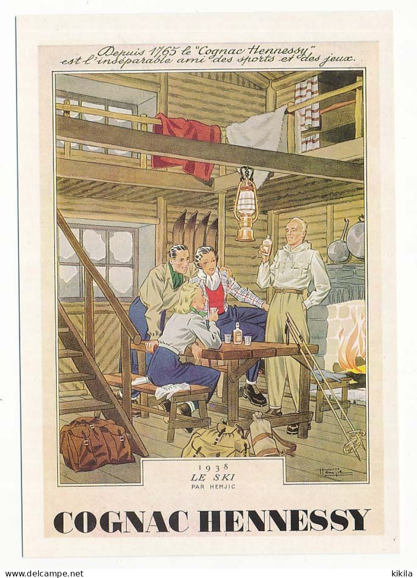CPM 10.5 X15 Publicité Cognac HENNESSY Ami Des Sports Depuis 1765 - Le Ski 1938 Par Hemjic Dans Un Chalet - Advertising