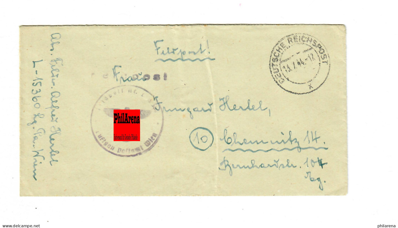 Feldpost Nr. L15360 Nach Chemnitz, 1944, Stempel Deutsche Reichspost X, Wien - Feldpost 2da Guerra Mundial