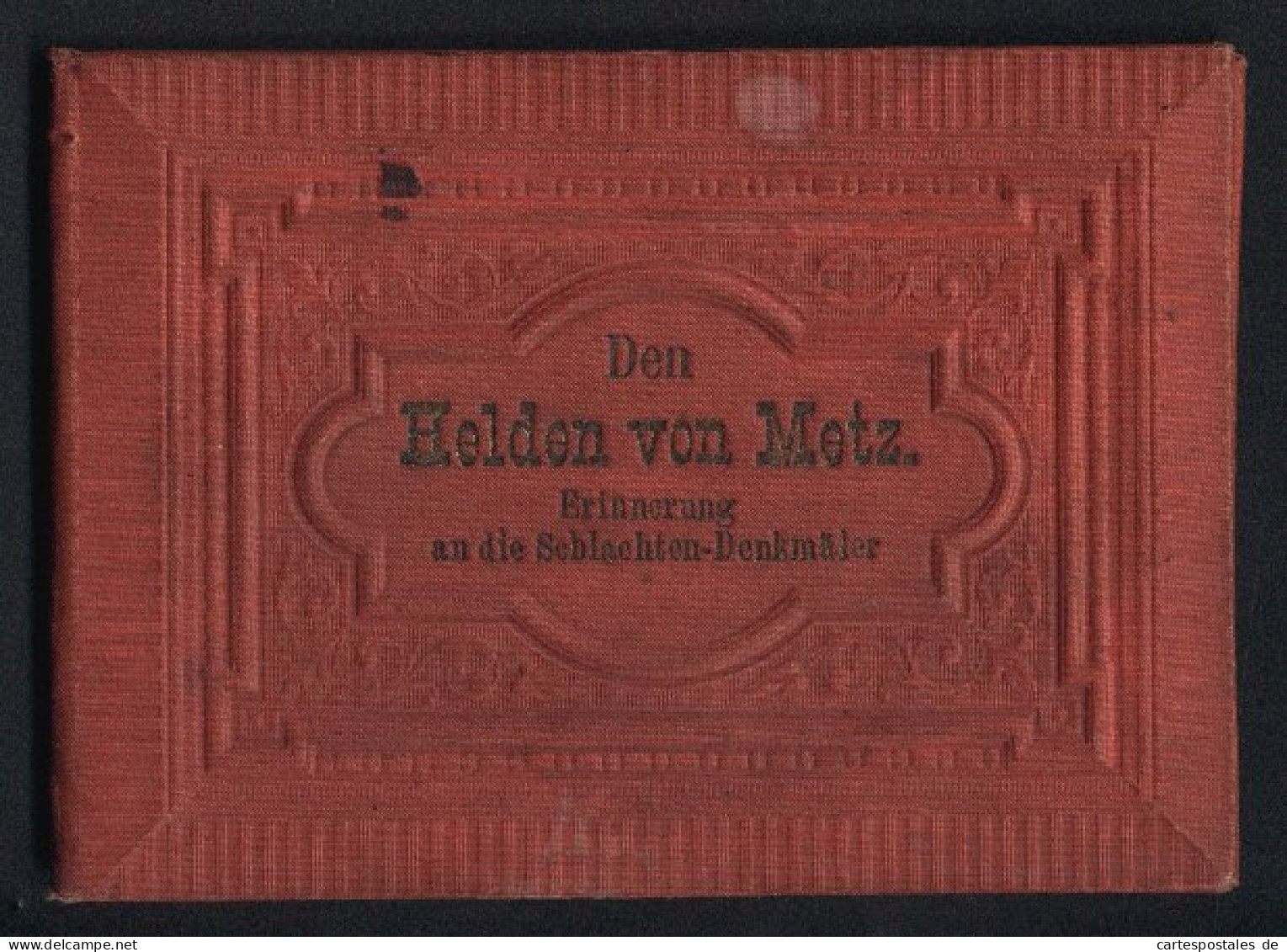 Leporello-Album Den Helden Von Metz Mit 12 Lithographie-Ansichten, Denkmäler Mars-la-Tour, Vionville, Flavigny, Rezon  - Lithografieën