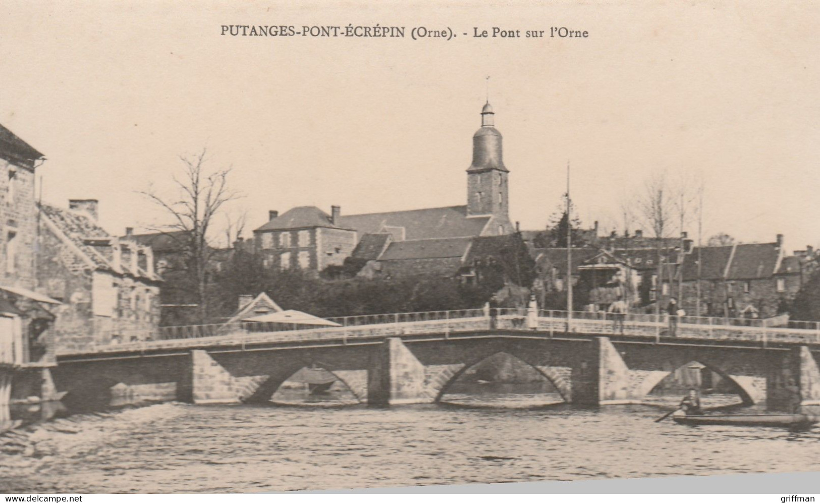 PUTANGES PONT ECREPIN LE PONT SUR L' ORNE TBE - Putanges