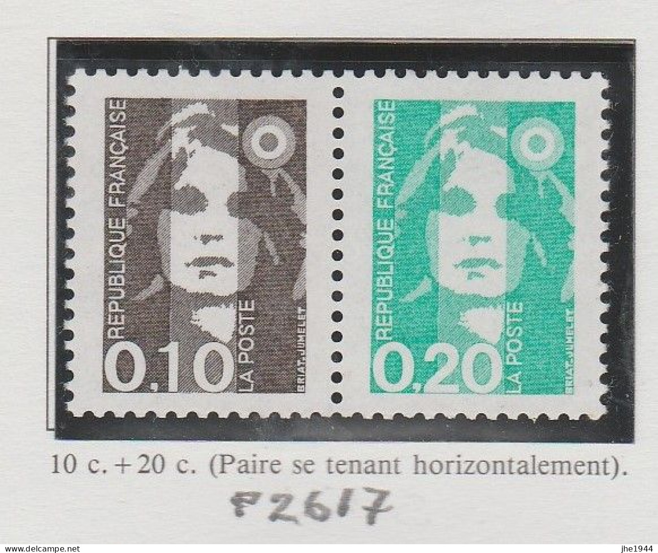 France N° 2617 La Paire P ** Marianne Du Bicentenaire - Unused Stamps