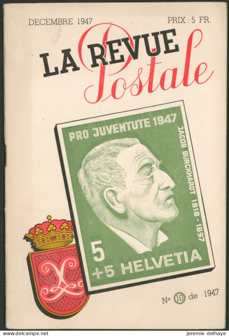 Littérature - La Revue Postale (Decembre 1947, N°10), 32 Pages. - Filatelia E Historia De Correos