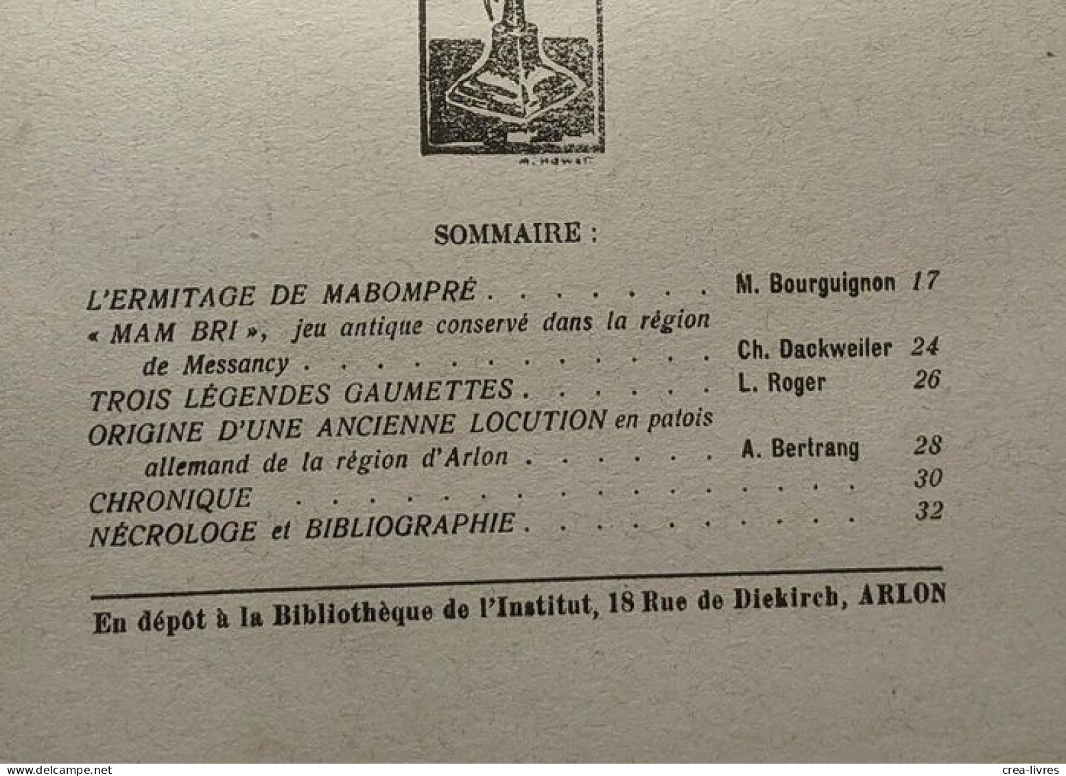 Bulletin Trimestriel Annexé Aux Annales De L'institut Archéologique Du Luxembourg - Année 1927 N°1-2-3-4 - Archäologie