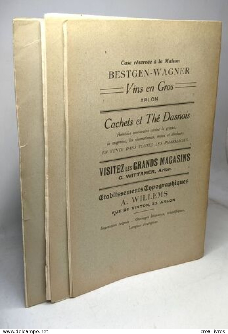 Bulletin Trimestriel Annexé Aux Annales De L'institut Archéologique Du Luxembourg - Année 1926 N°1-3-4 - Archéologie