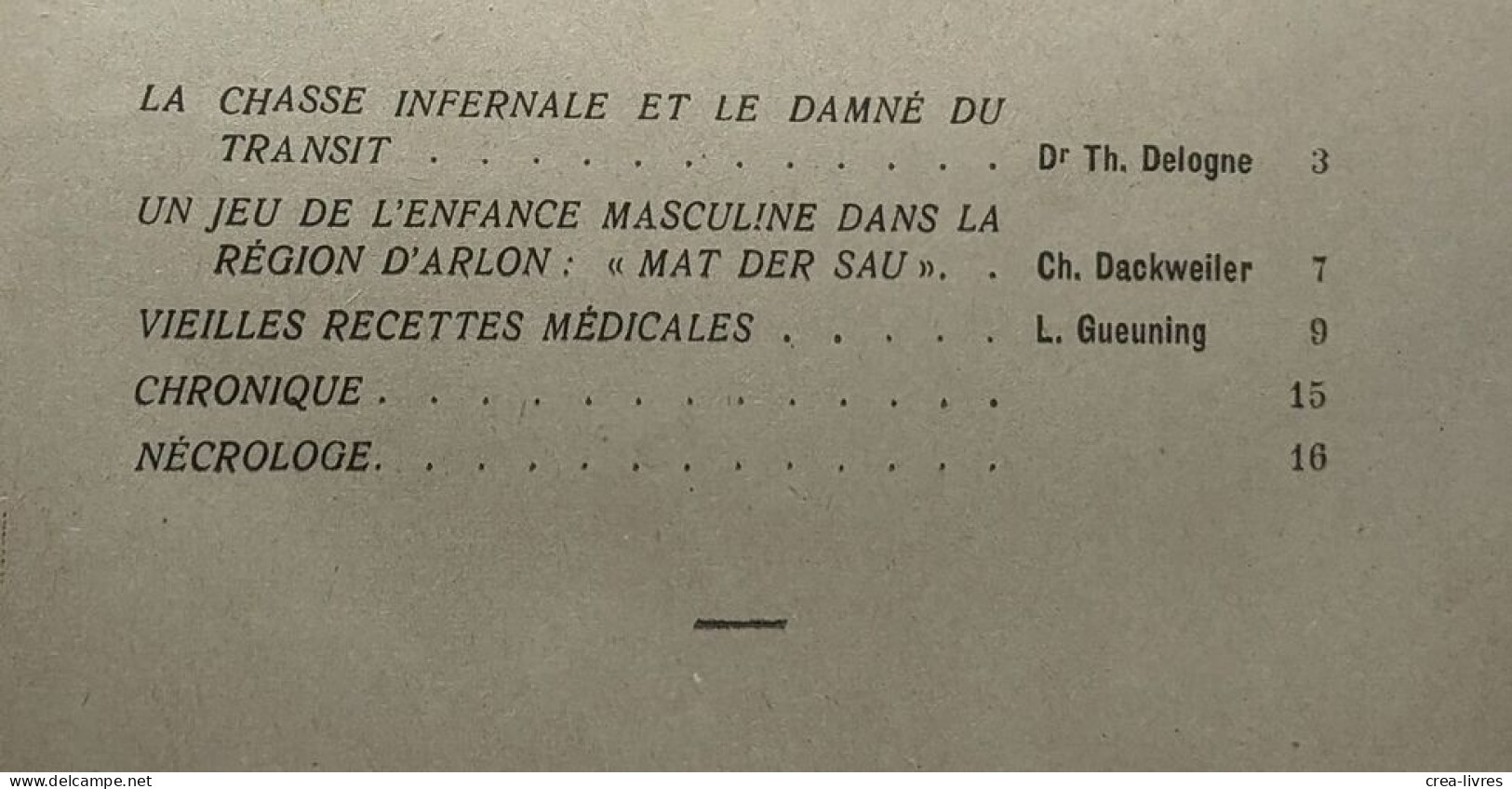 Bulletin Trimestriel Annexé Aux Annales De L'institut Archéologique Du Luxembourg - Année 1926 N°1-3-4 - Archäologie