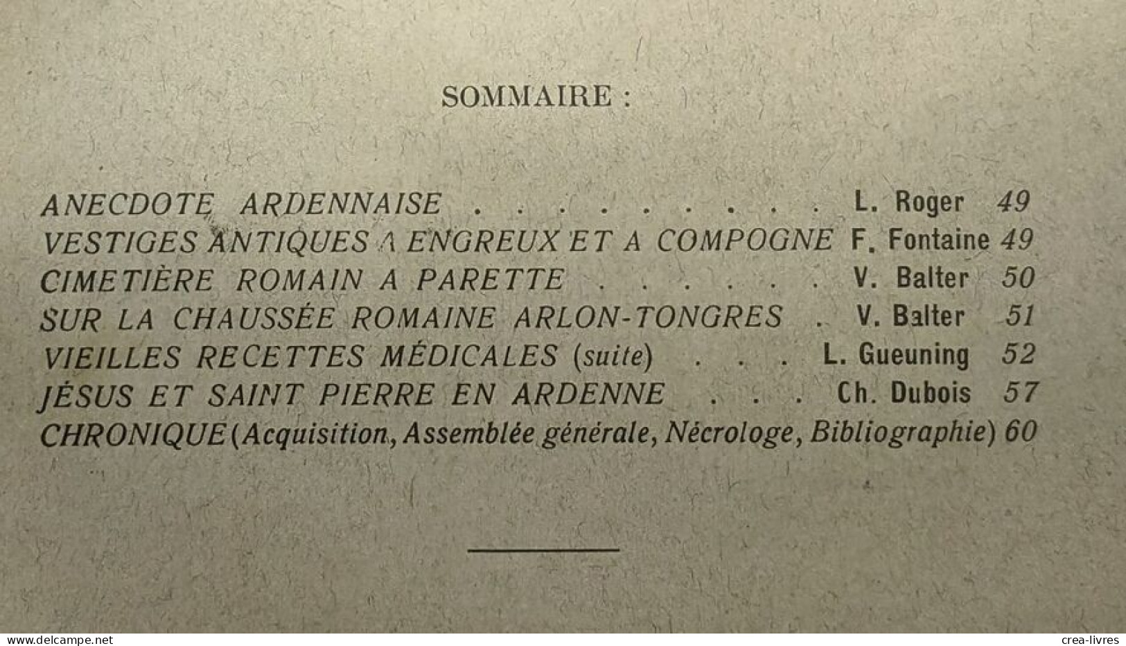Bulletin Trimestriel Annexé Aux Annales De L'institut Archéologique Du Luxembourg - Année 1926 N°1-3-4 - Archeology