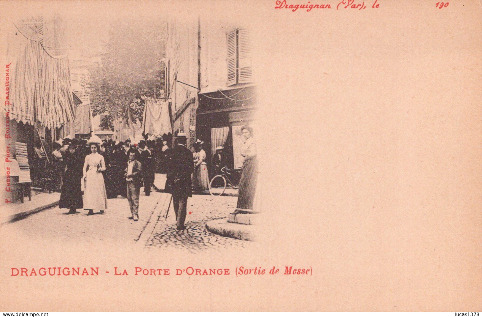 83 / 83 / DRAGUIGNAN / LA PORTE D ORANGE / SORTIE DE MESSE / RARE ++ - Draguignan