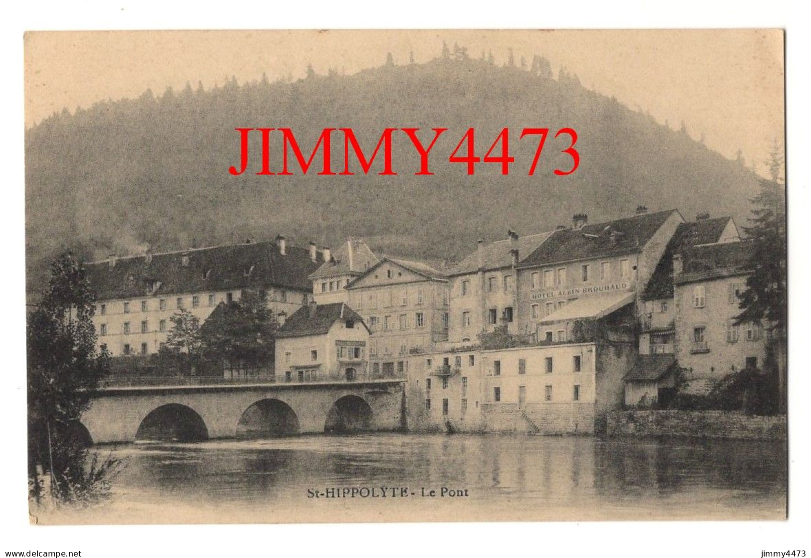 CPA - St-HIPPOLYTE En 1915 - Le Pont - Saint Hippolyte