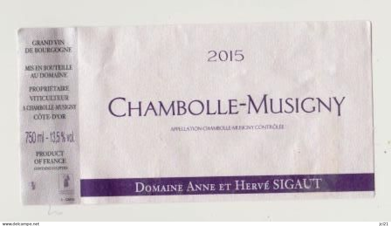 Etiquette " CHAMBOLLE-MUSIGNY 2015 " Propriétaire Domaine Anne Et Hervé Sigaut (2749)_Ev396 - Bourgogne