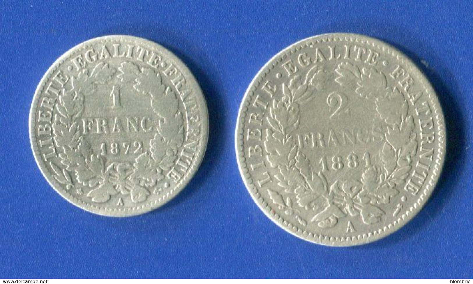 2  Fr  1881 + 1  Fr  1872 A  Arg - 2 Francs