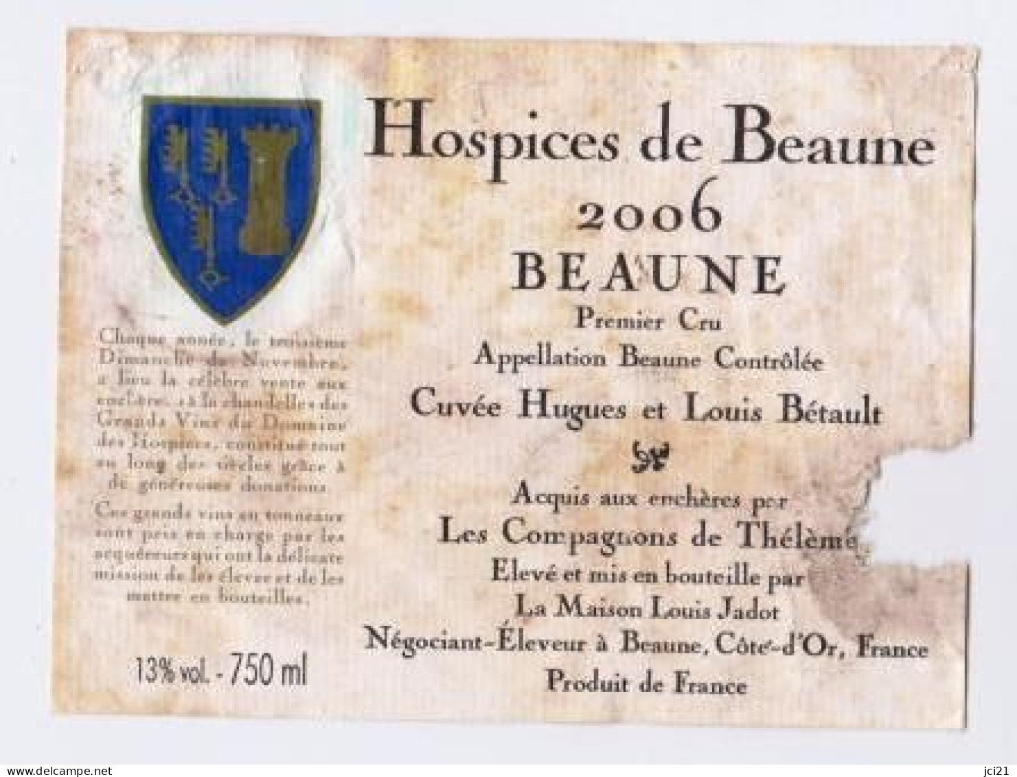 Etiquette HOSPICES DE BEAUNE " BEAUNE 1er Cru 2006 " Cuvée Hugues Et Louis Bétault (2803)_ev415 - Bourgogne