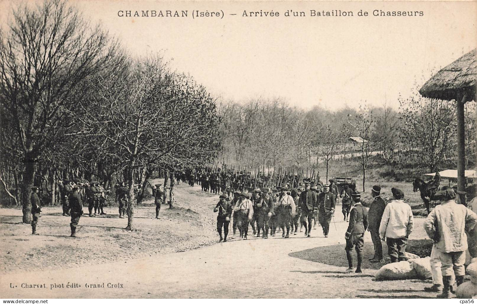 Camp De CHAMBARAN - Arrivée D'un BATAILLON De CHASSEURS - BELLE CARTE - Vente Directe X - Other & Unclassified