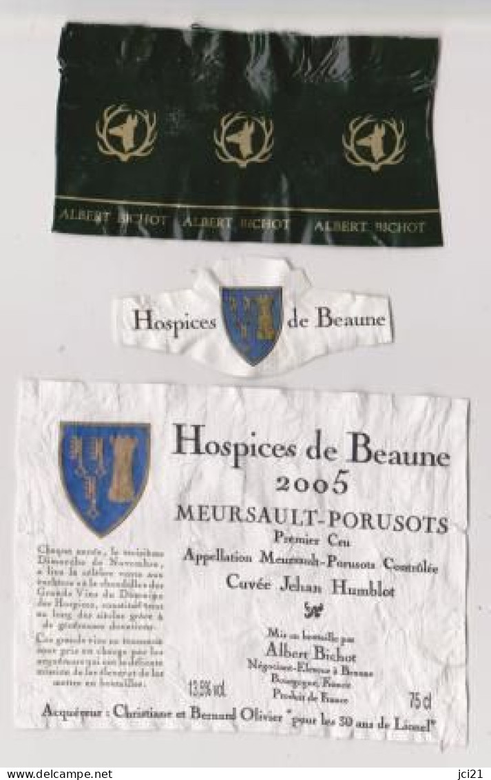 Etiquette Et Collerette HOSPICES DE BEAUNE " MEURSAULT-PORUSOTS 2005 " Cuvée Jehan Humblot (3228)_ev665 - Bourgogne