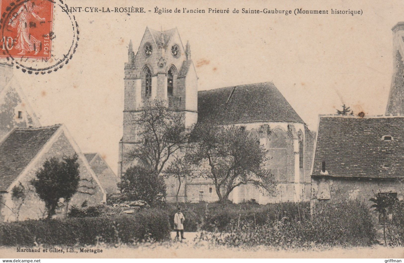 SAINT CYR LA ROSIERE EGLISE DE L'ANCIEN PRIEURE DE SAINTE GAUBURGE 1911 TBE - Flers
