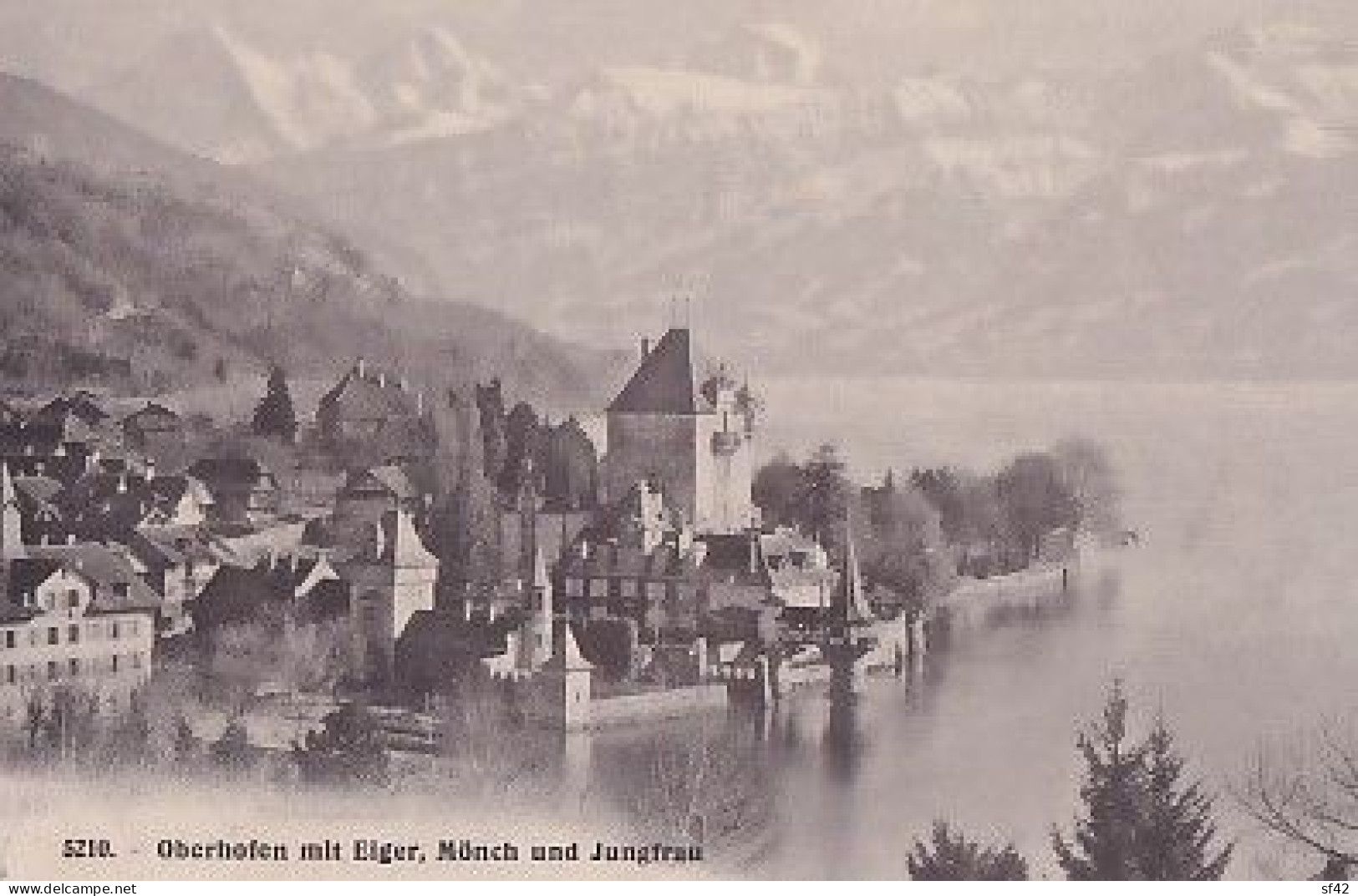 OBERHOFEN     MIT  EIGER . MONCH UND JUNGFRAU - Oberhofen Am Thunersee