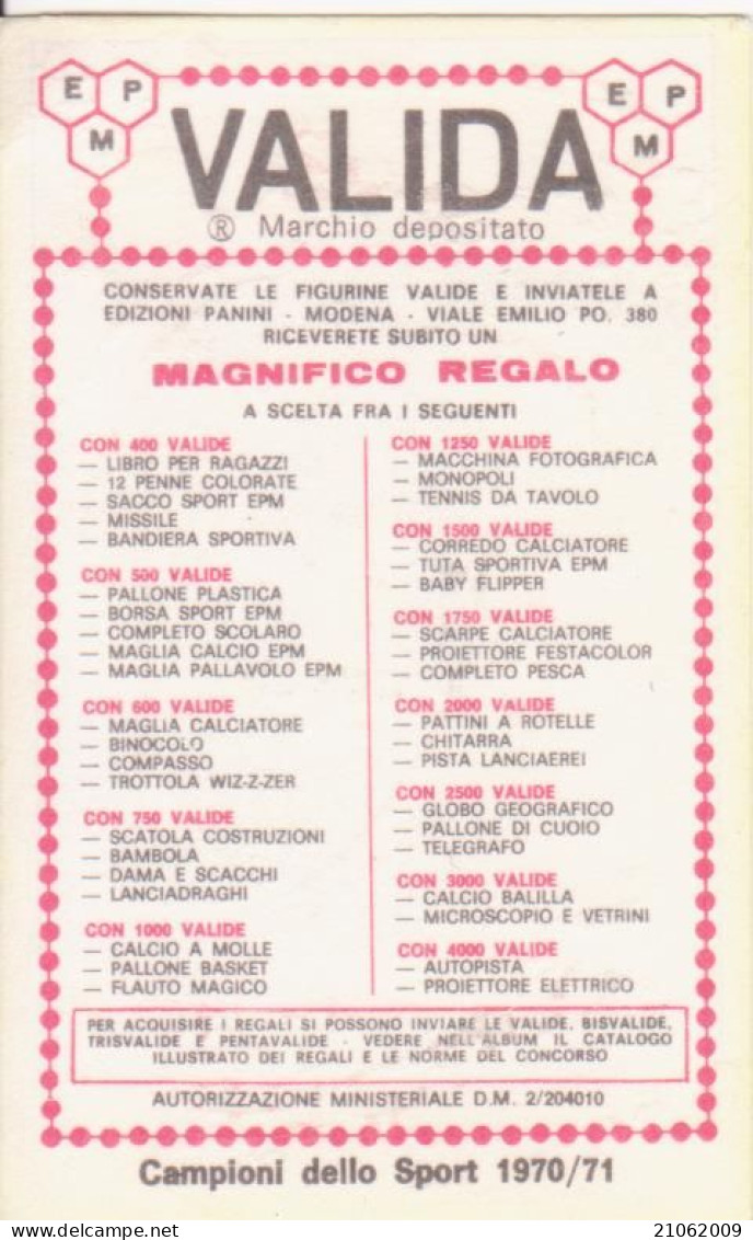302 MARCELLO VARALLO - SPORT INVERNALI SCI SKI - VALIDA - CAMPIONI DELLO SPORT PANINI 1970-71 - Sports D'hiver