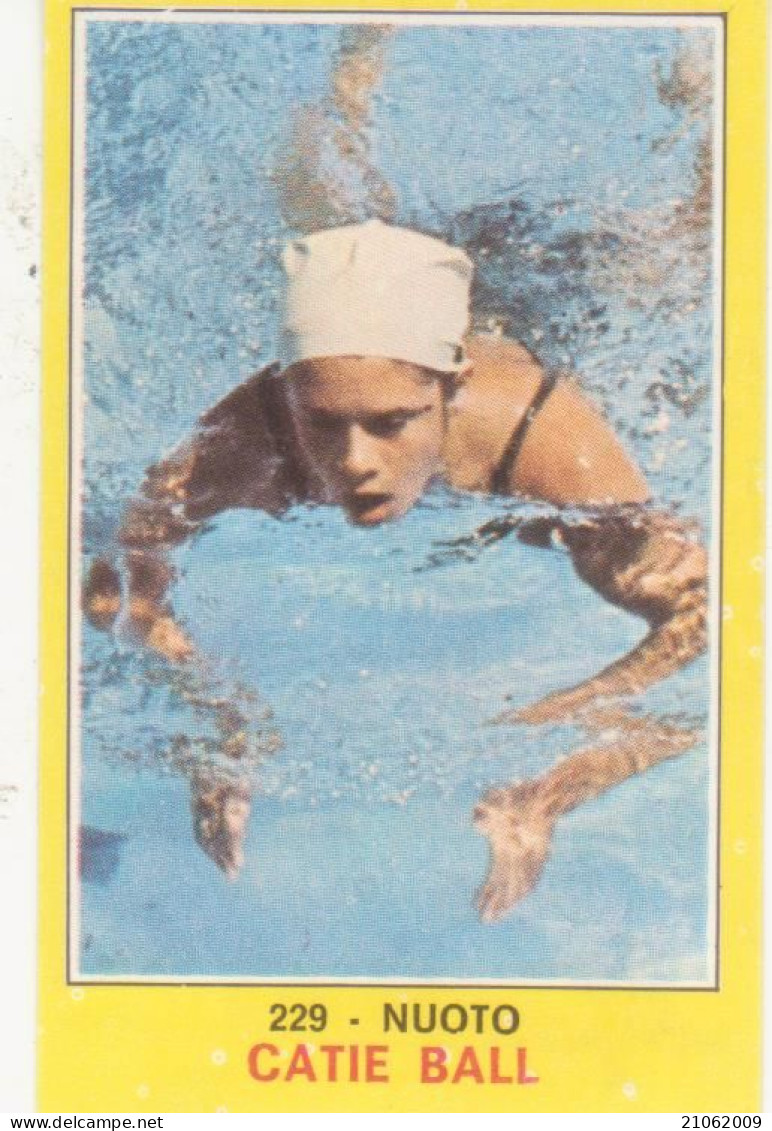 229 CATIE BALL - NUOTO - CAMPIONI DELLO SPORT PANINI 1970-71 - Schwimmen