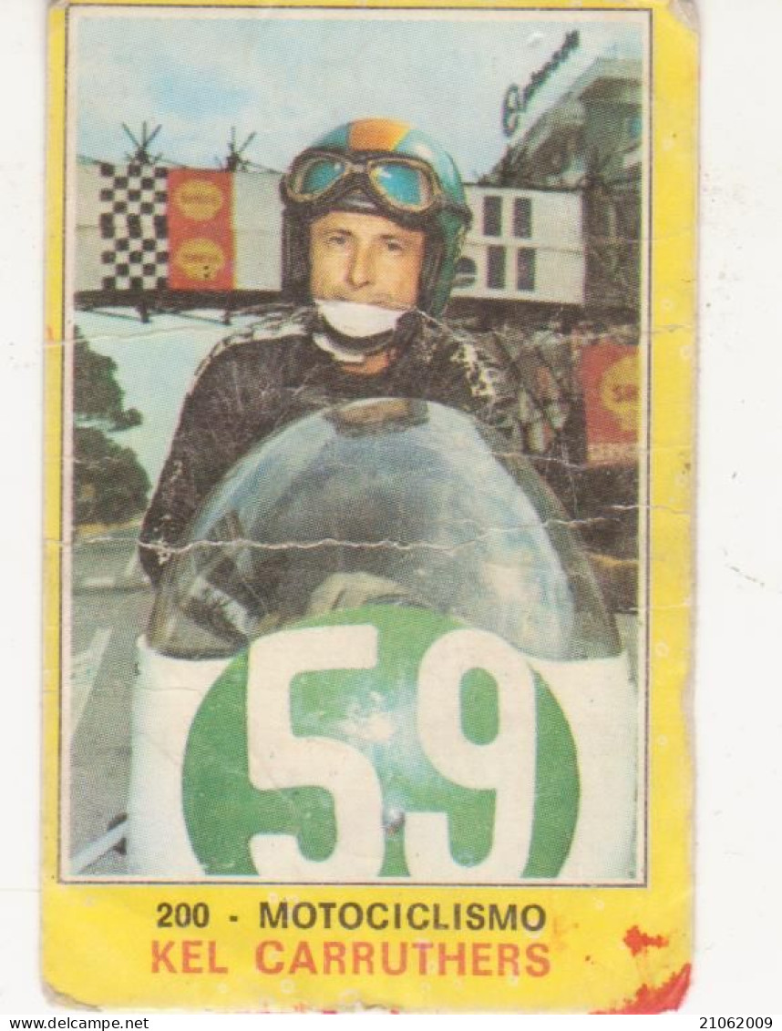 200 KEL CARRUTHERS - MOTOCICLISMO - CAMPIONI DELLO SPORT PANINI 1970-71 - Other & Unclassified