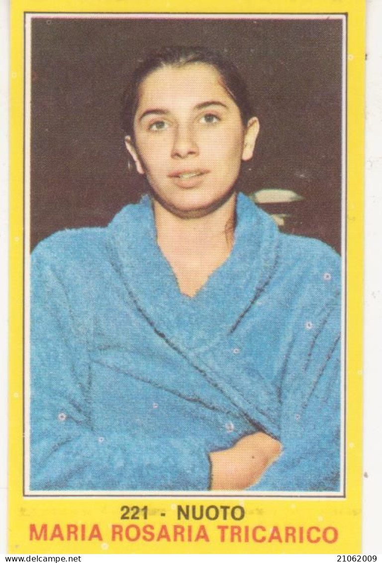 221 MARIA ROSARIA TRICARICO - NUOTO - VALIDA - CAMPIONI DELLO SPORT PANINI 1970-71 - Swimming