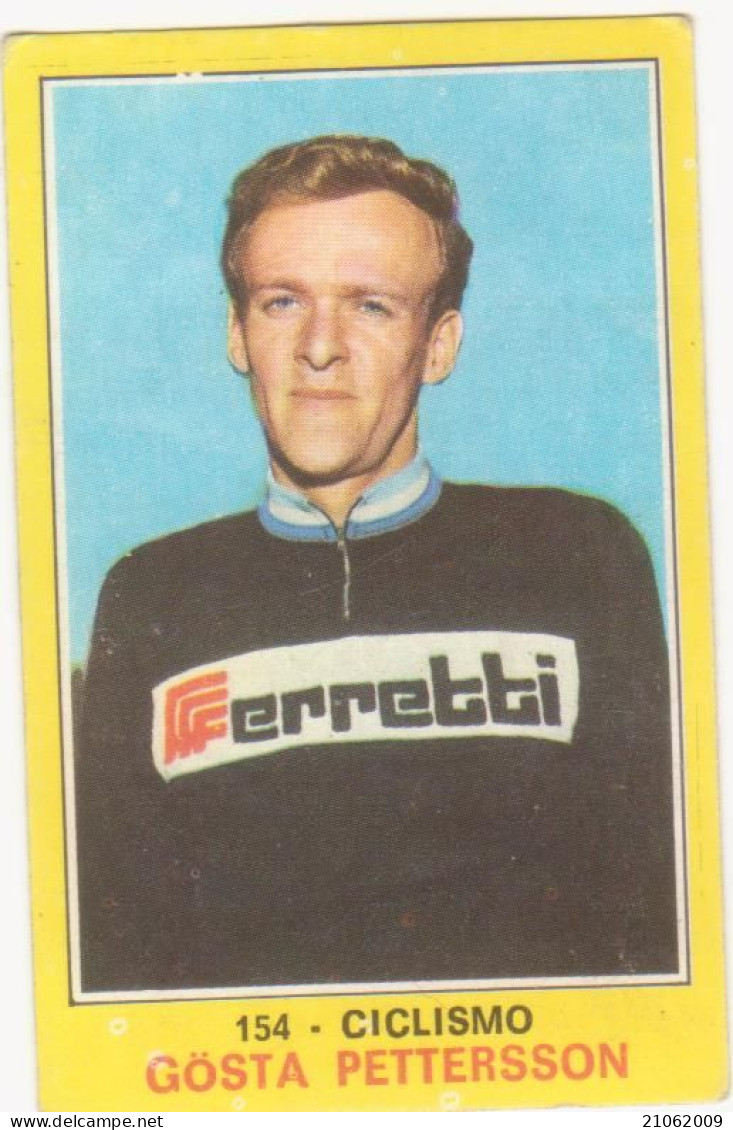 154 GOSTA PETTERSSON - CICLISMO - CAMPIONI DELLO SPORT PANINI 1970-71 - Cyclisme