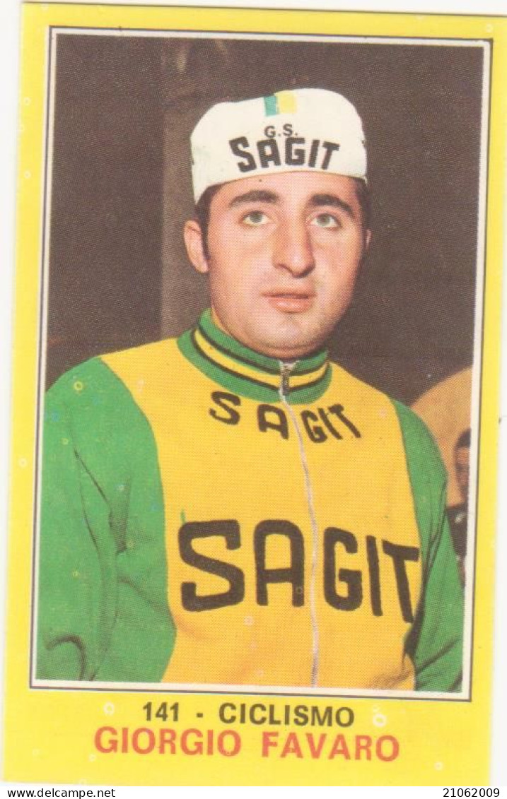 141 GIORGIO FAVARO - CICLISMO - CAMPIONI DELLO SPORT PANINI 1970-71 - Cyclisme