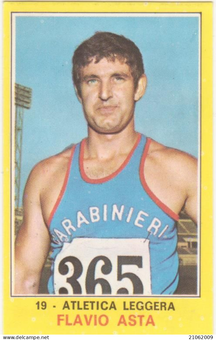 19 ATLETICA LEGGERA - FLAVIO ASTA - CAMPIONI DELLO SPORT PANINI 1970-71 - Athletics