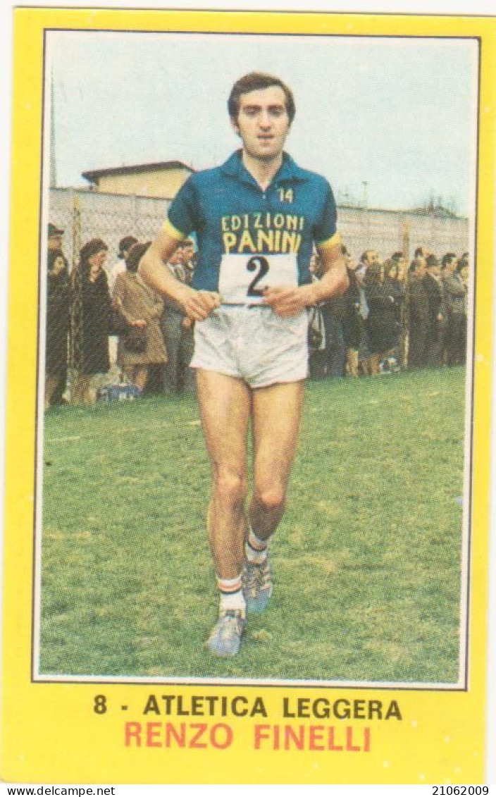 8 ATLETICA LEGGERA - RENZO FINELLI - CAMPIONI DELLO SPORT PANINI 1970-71 - Athletics
