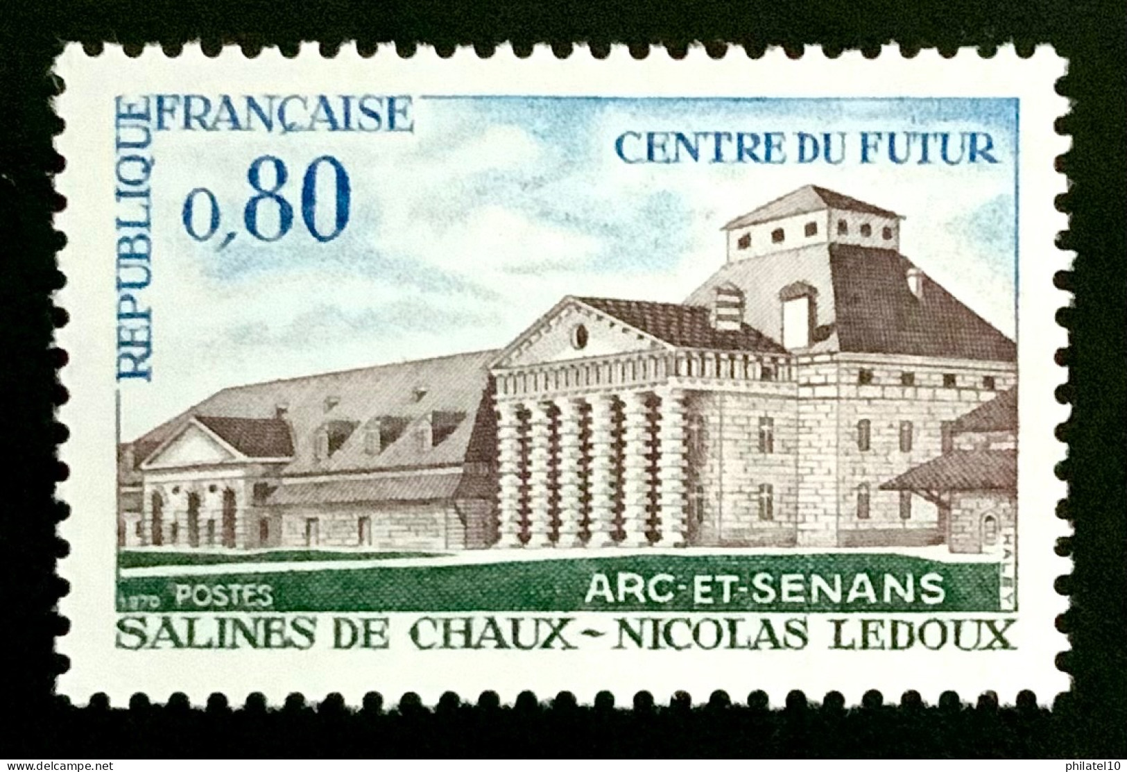 1970 FRANCE N 1651 CENTRE DU FUTUR SALINES DE CHAUX NICOLAS LEDOUX - NEUF** - Nuovi