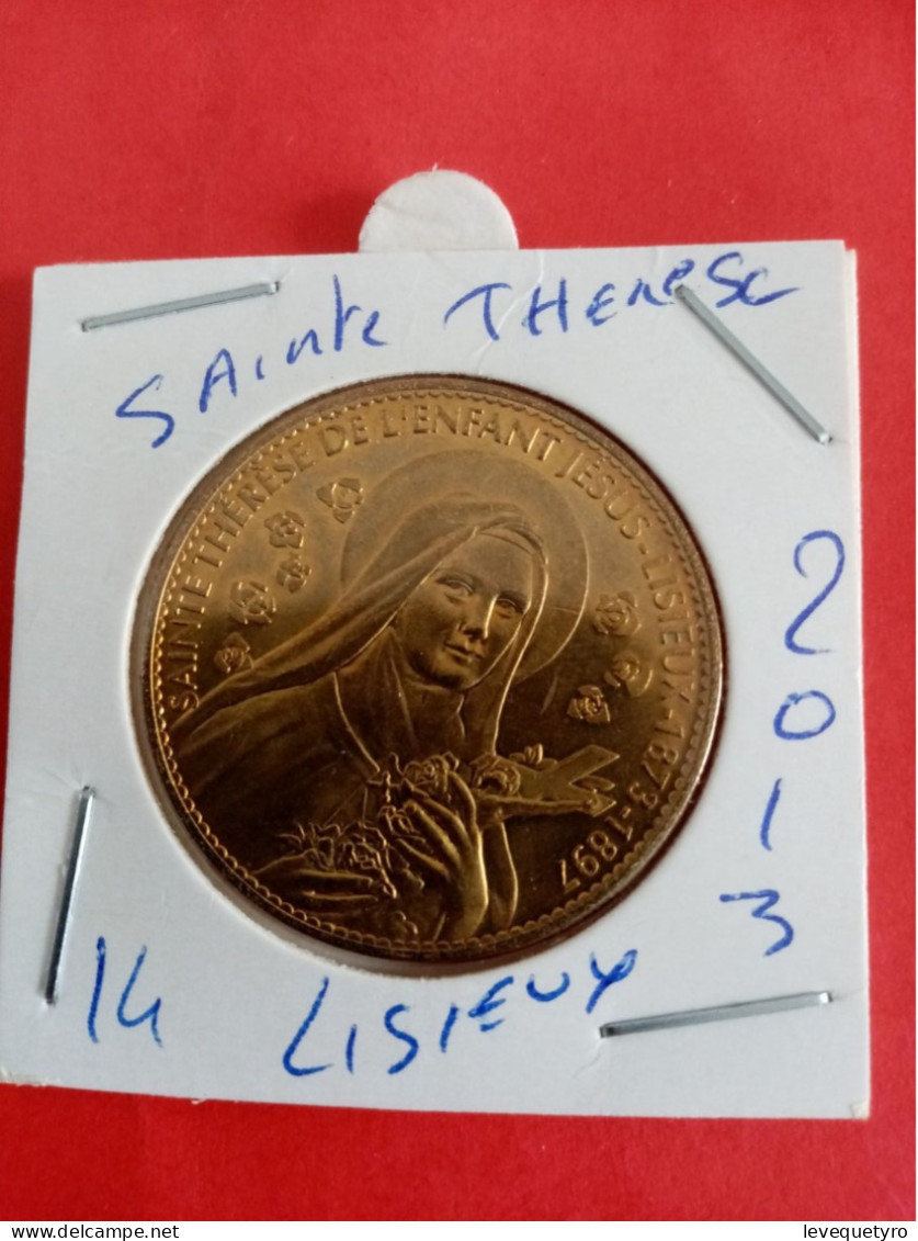 Médaille Touristique Arthus Bertrand AB 14 Lisieux  De Ste Thérèse 2013 - 2013