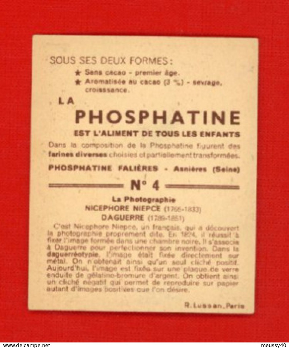 Chromo Phosphatine  Découverte De La Photographie 1824   Niepce  Associé Ensuite à Daguerre  Daguerrotypie - Andere & Zonder Classificatie