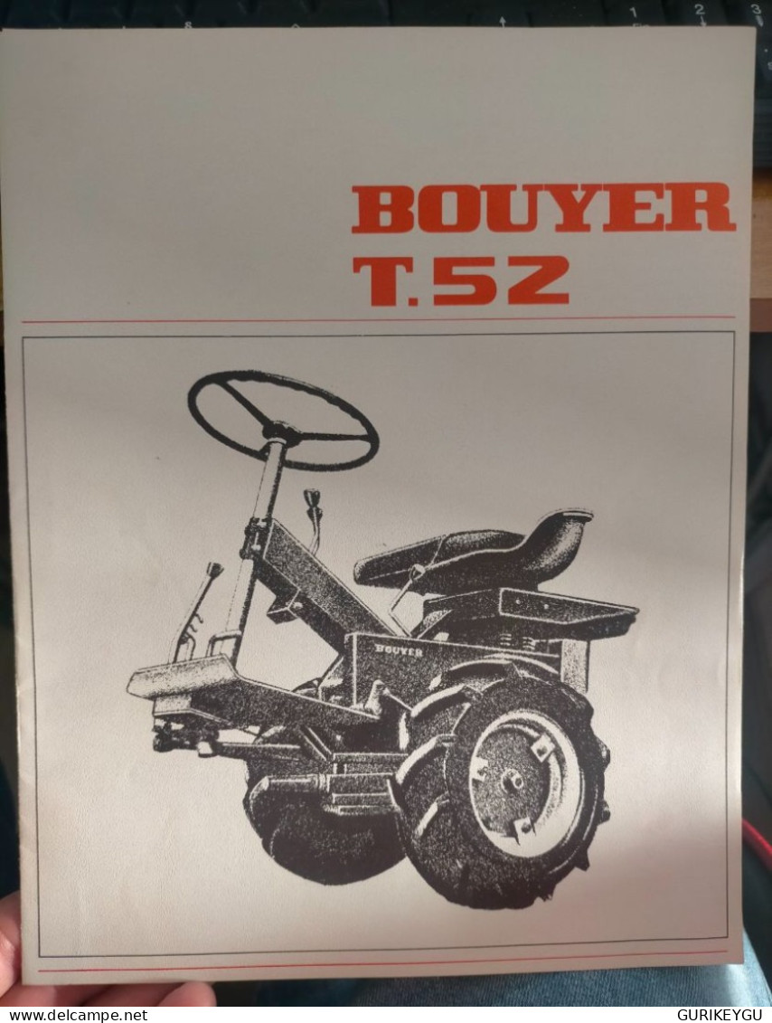 Prospectus Brochure Flyer Tracteur  BOUYER T 52 Moteur Bernard Benne Fiche Technique  NEUF - Otros & Sin Clasificación