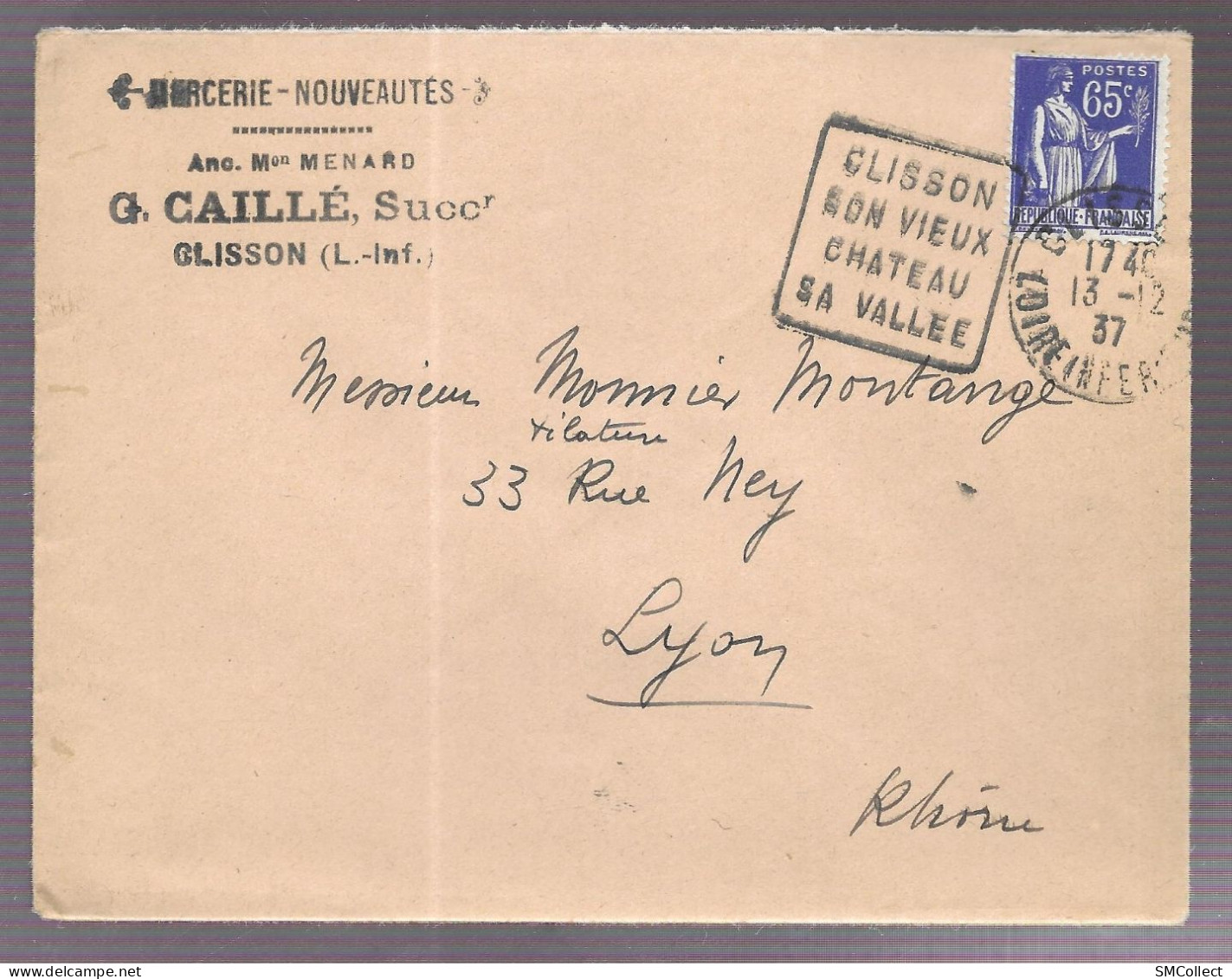 Clisson (Daguin 1937). Enveloppe Avec Cachet De La Mercerie G. Caillé, Voyagée Vers Lyon (AS) - 1921-1960: Modern Period