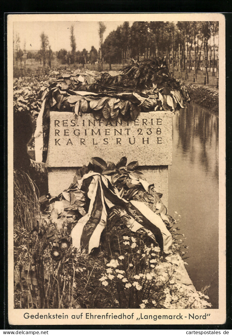 AK Gedenkstein Auf Ehrenfriedhof Langemarck-Nord, Res. Infanterie Regiment 238 Karlsruhe, Kriegsgräber  - War 1914-18