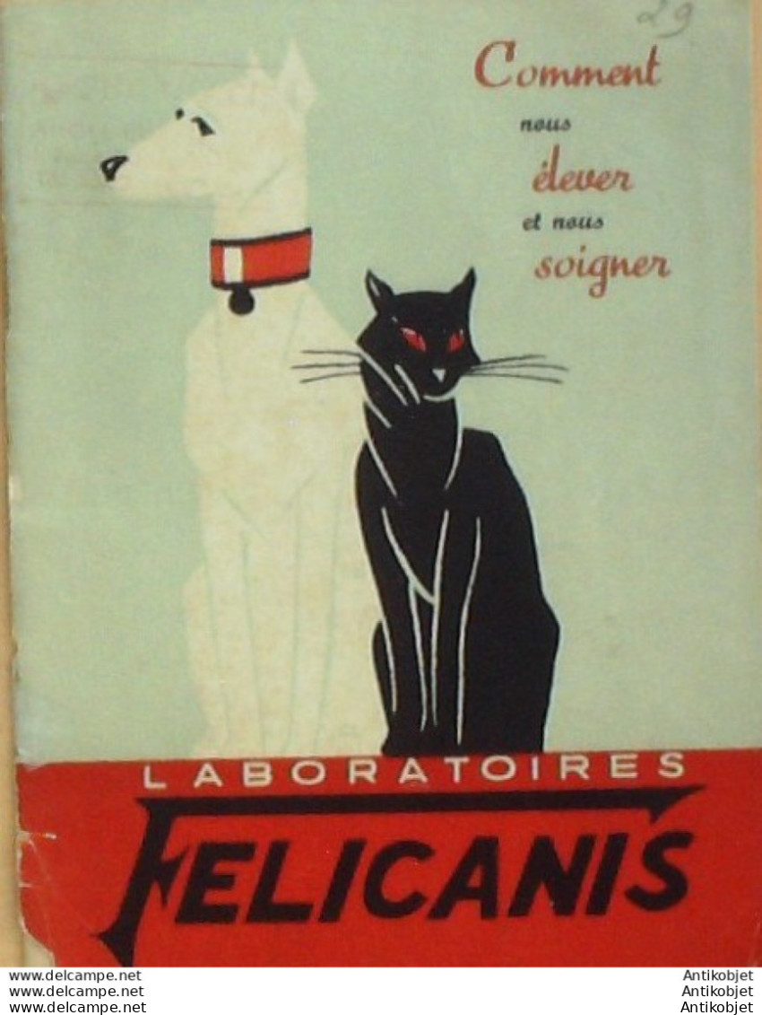 FELICANIS (Laboratoires Animaliers) Belgique 1938 - 1900 – 1949