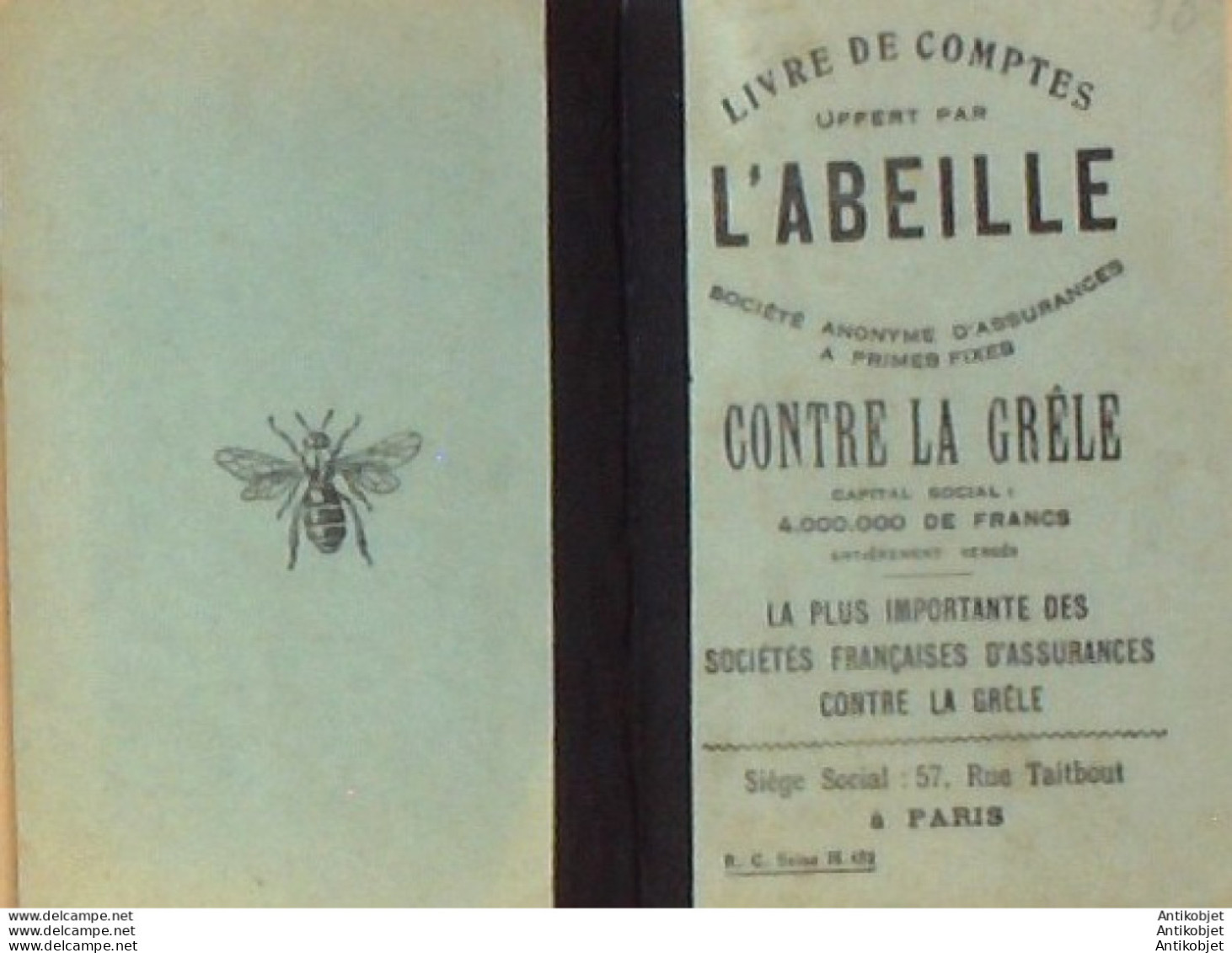 L'ABEILLE ASSURANCES (Livre De Comptes) 1930 - 1900 – 1949