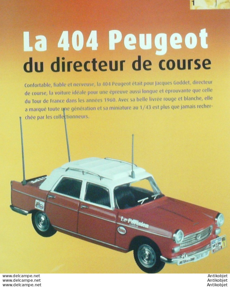 La Caravane Du Tour De France Peugeot 404 édition Hachette - Geschiedenis