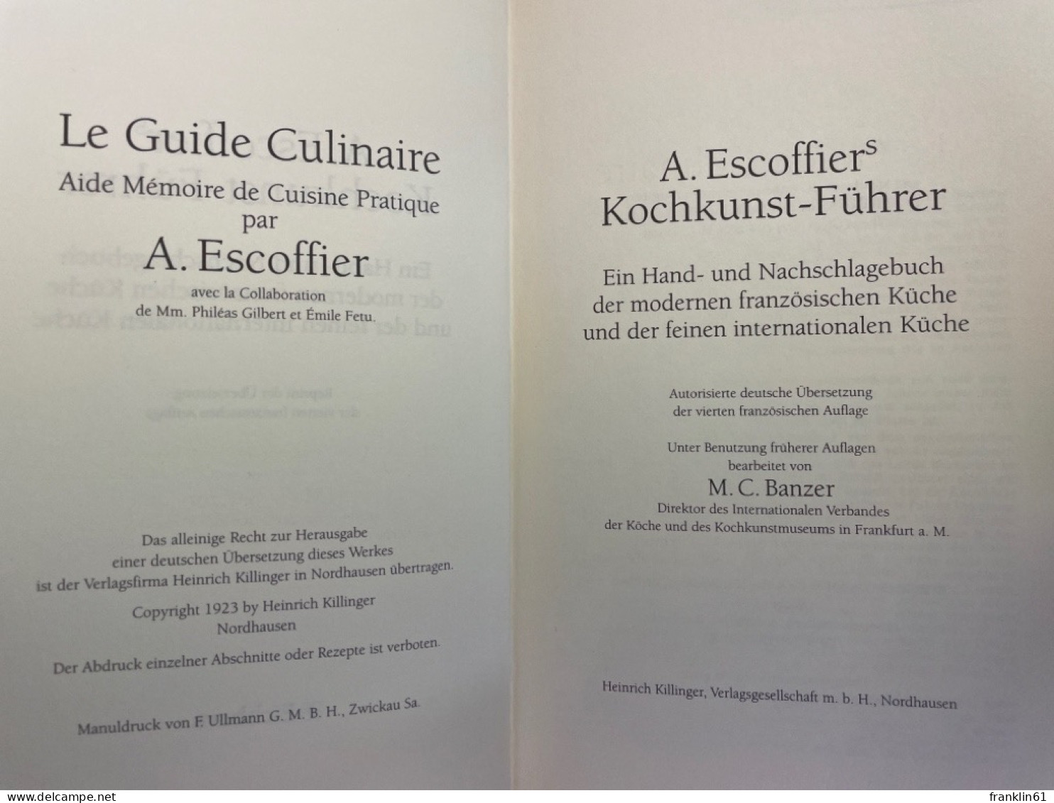A. Escoffiers Kochkunst-Führer. Ein Hand- Und Nachschlagebuch Der Modernen Französischen Küche Und Seinen I - Comidas & Bebidas