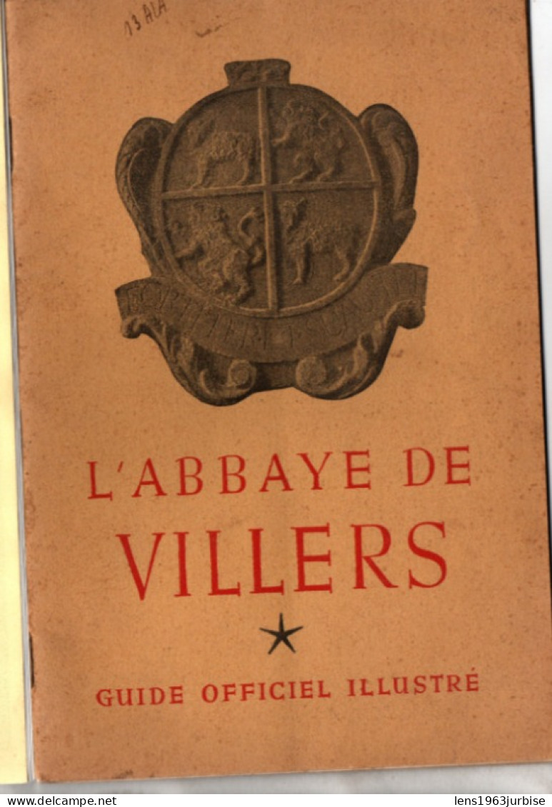 L' Abbaye De Villers , Guide Officiel Illustré  ( 1946 ) - Belgien