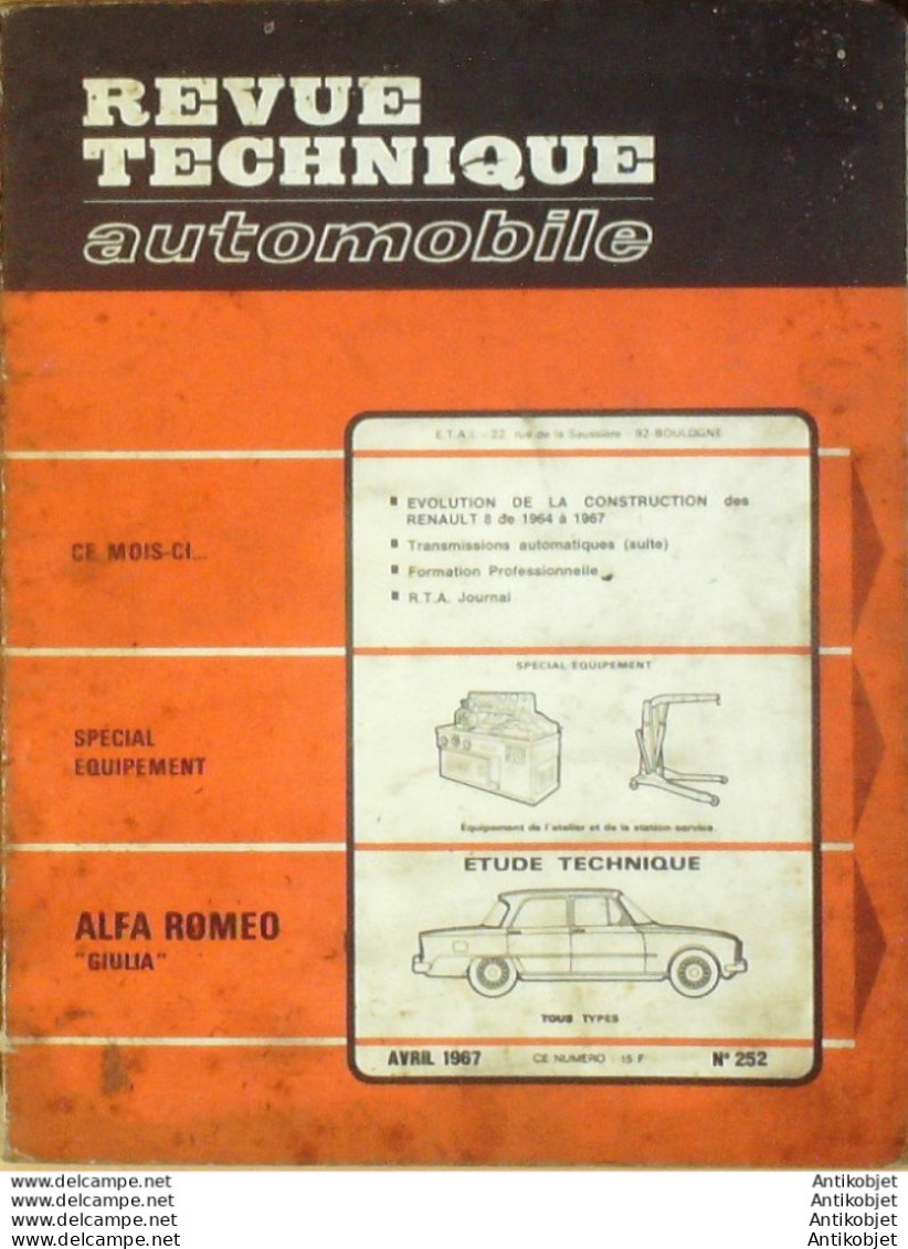 Revue Technique Automobile Alfa Roméo Giulia Renault 8 1964-1967   N°252 - Auto/Moto