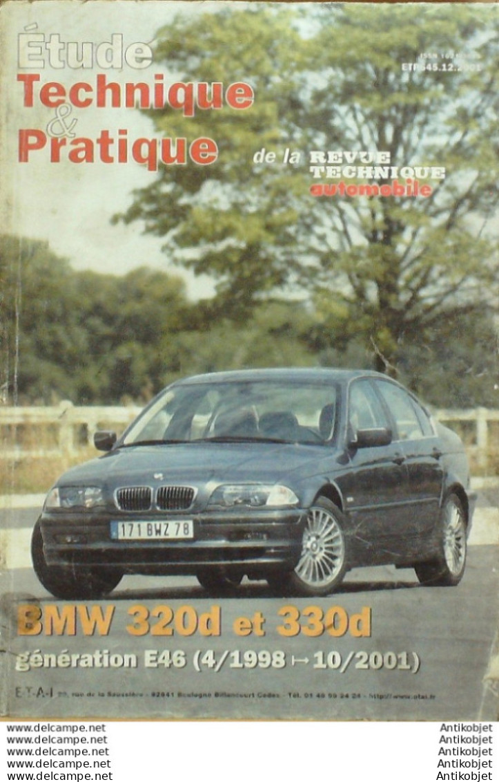 Revue Technique Automobile Bmw 320D & 330 D 04/1998 à 10/2001  étude Tech.Automobile N°645  - Auto/Moto