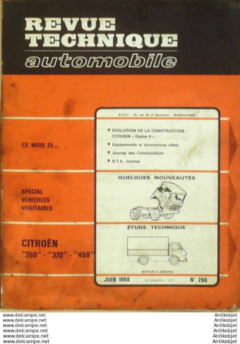 Revue Technique Automobile Citroen 350 370 450 Dyane 6   N°266 - Auto/Moto