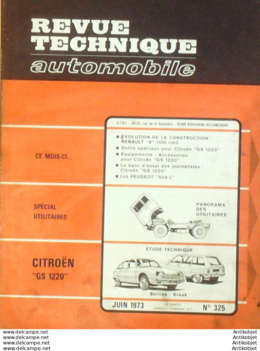 Revue Technique Automobile Citroen Gs 1220 Renault 8 1100 Cm3   N°325 - Auto/Motor