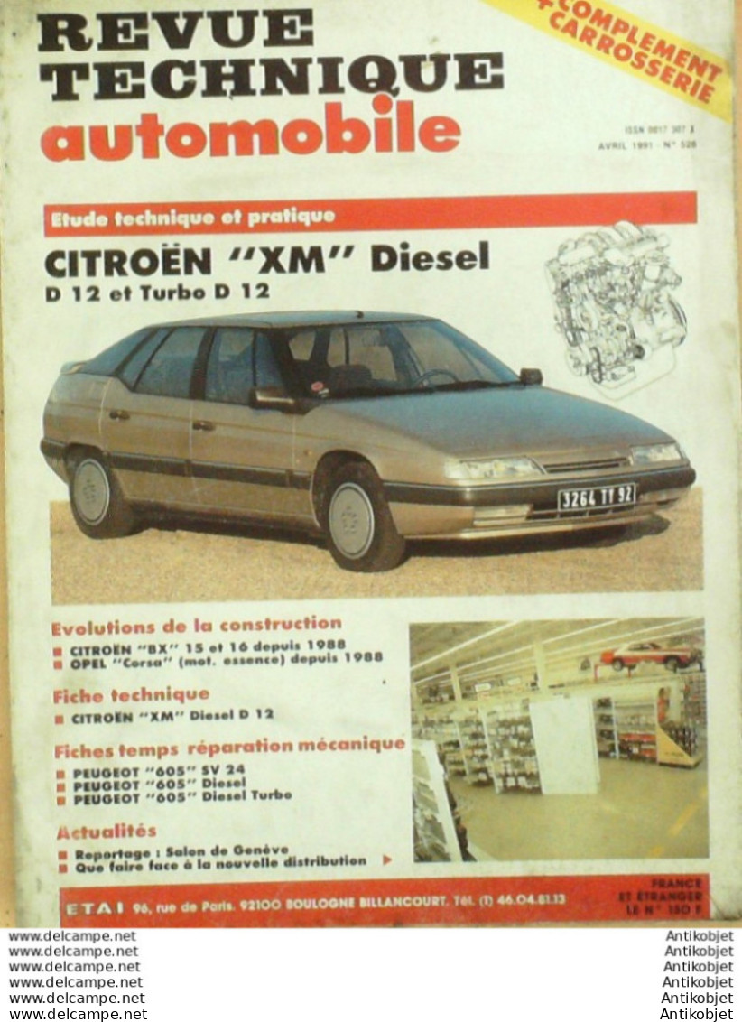 Revue Technique Automobile Citroen XM Opel Corsa Peugeot 605   N°526 - Auto/Motor