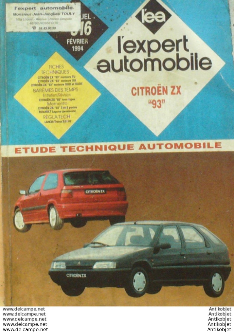 Revue Technique Automobile Citroen ZX 1993 Renault Laguna Lancia Théma L'expert Automobile N°316 - Auto/Motor
