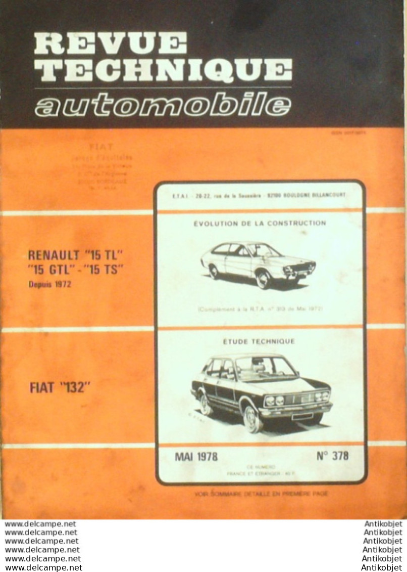 Revue Technique Automobile Fiat 132 Renault 15TL   N°378 - Auto/Motor
