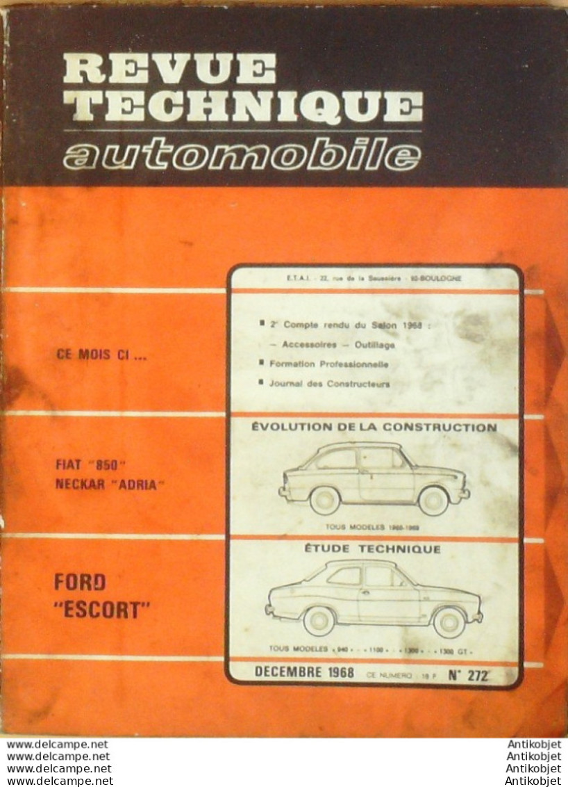 Revue Technique Automobile Fiat 850 Neckar Adria Ford Escort   N°272 - Auto/Motorrad