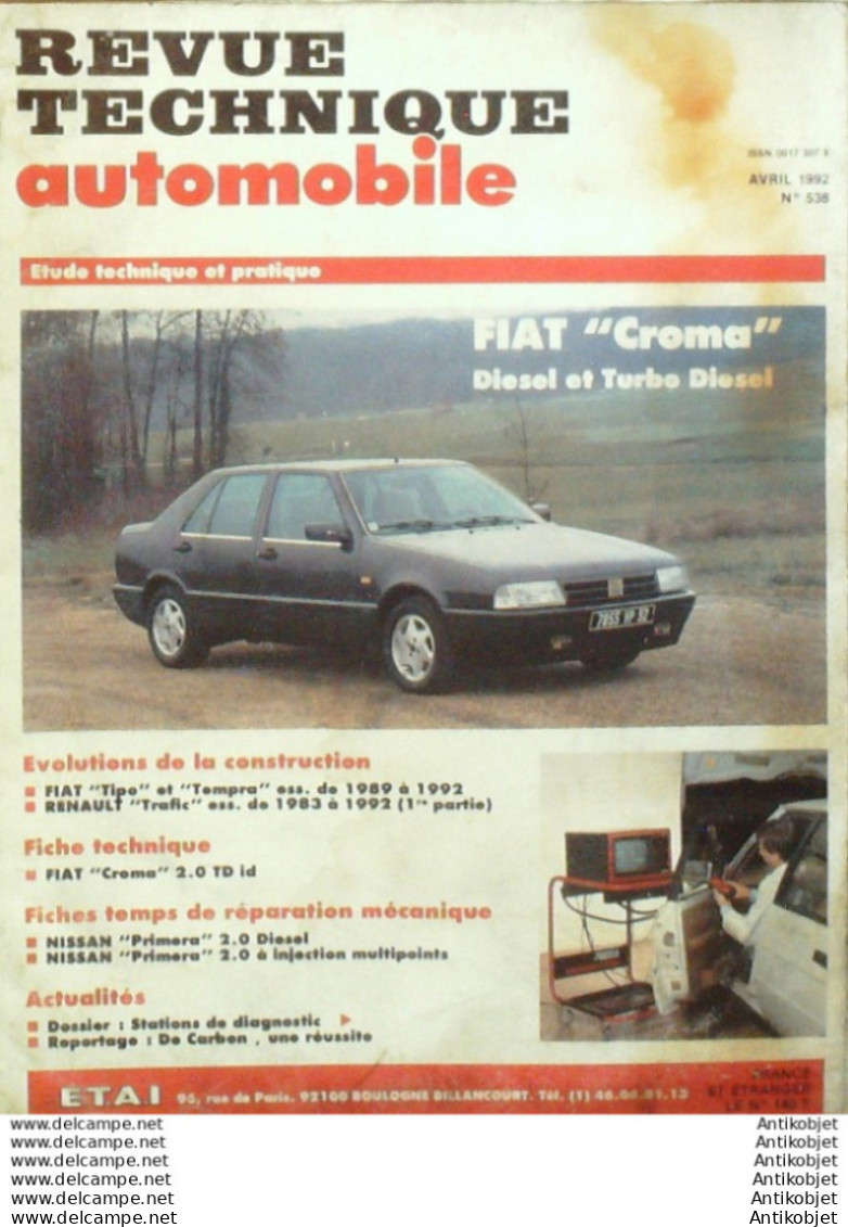 Revue Technique Automobile Fiat Croma Renault Trafic 1983/1992 Nissan Primera   N°538 - Auto/Motor